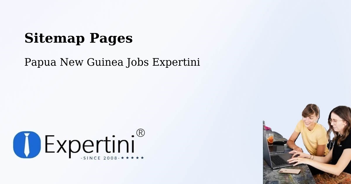 Sitemap Pages - Huon Gulf - Papua New Guinea Jobs Expertini